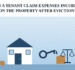 Can a Tenant Claim Expenses Incurred on the Property After Eviction?